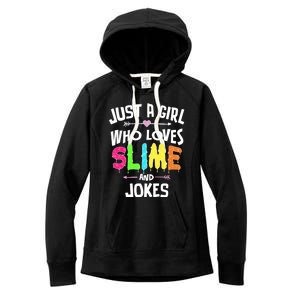 Slime And Jokes Funny Gift Gift Women's Fleece Hoodie