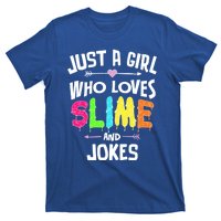 Slime And Jokes Funny Gift Gift T-Shirt