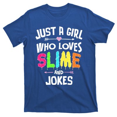 Slime And Jokes Funny Gift Gift T-Shirt