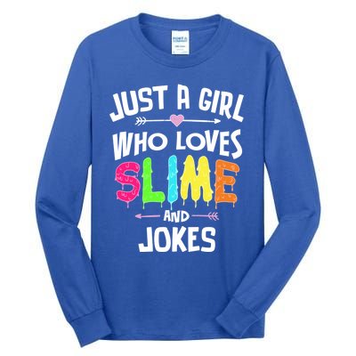 Slime And Jokes Funny Gift Gift Tall Long Sleeve T-Shirt