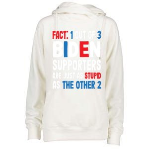 Supporters Are Just As Stupid The Other 2 Gift Womens Funnel Neck Pullover Hood