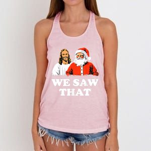 Santa And Jesus We Saw That Merry Christmas Funny Christian Gift Women's Knotted Racerback Tank