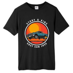 Story And King East San Jose Low Rider Capital Of The World Tall Fusion ChromaSoft Performance T-Shirt