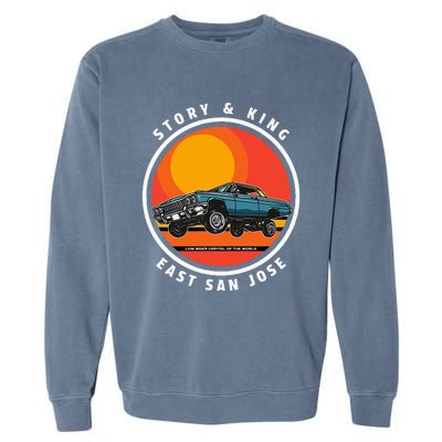 Story And King East San Jose Low Rider Capital Of The World Garment-Dyed Sweatshirt