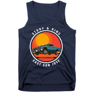 Story And King East San Jose Low Rider Capital Of The World Tank Top