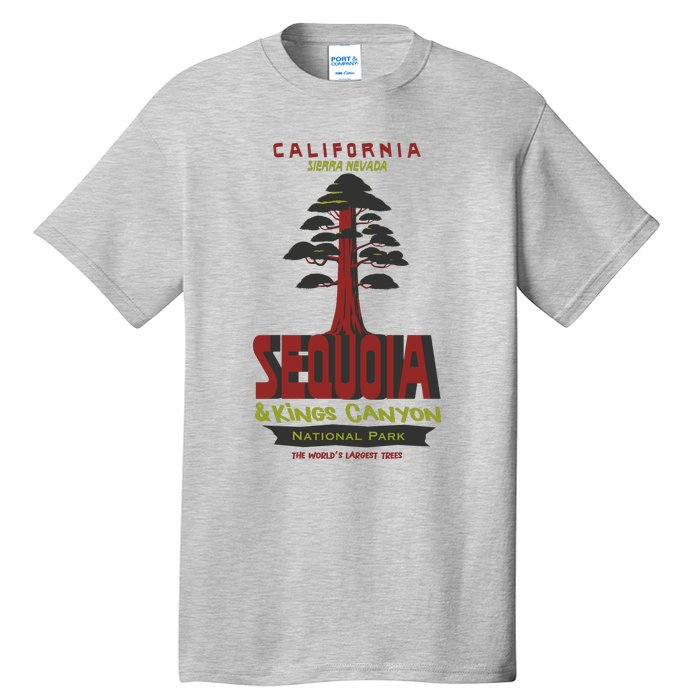 Sequoia And Kings Canyon National Park Tall T-Shirt