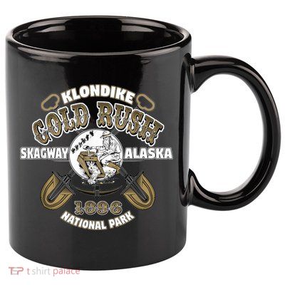 Skagway Alaska Klondike Gold Rush Souvenir 11oz C Handle Ceramic Mug