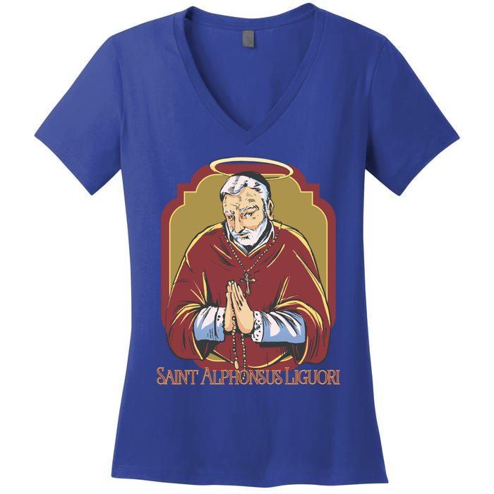 St Alphonsus Liguori Catholic Patron Saint Of Lawyers Funny Gift Women's V-Neck T-Shirt