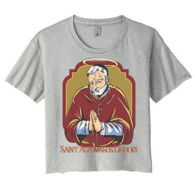 St Alphonsus Liguori Catholic Patron Saint Of Lawyers Funny Gift Women's Crop Top Tee