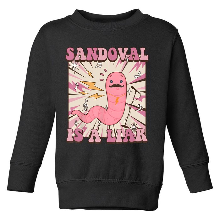 Sandovals A Liar Worm With A Mustache Toddler Sweatshirt
