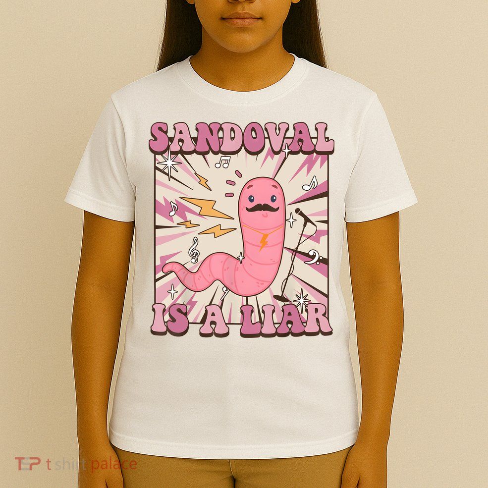 Sandovals A Liar Worm With A Mustache T-Shirt