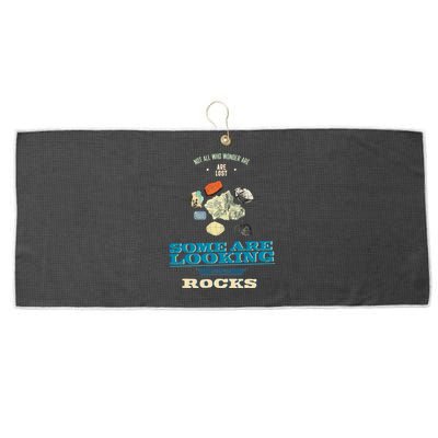 Some Are Looking For Cool Rocks Geologist Large Microfiber Waffle Golf Towel