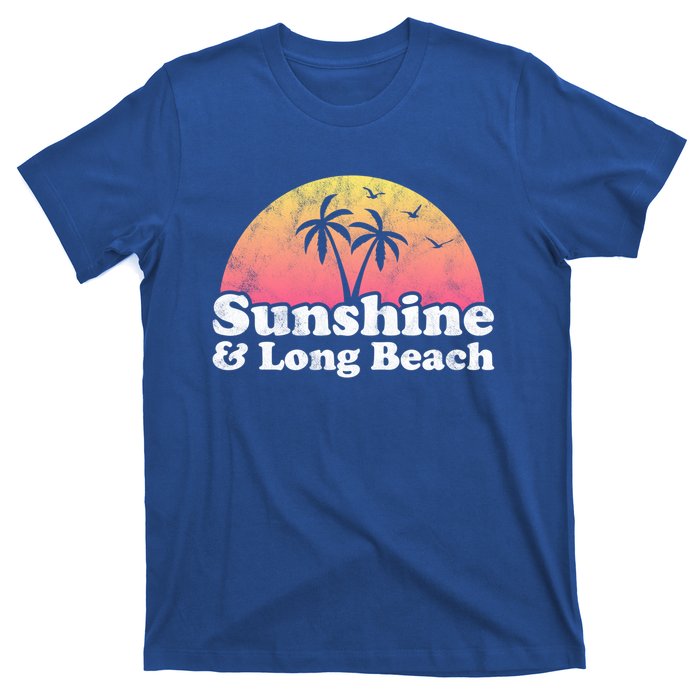 Sunshine And Long Beach Ca California Meaningful Gift T-Shirt