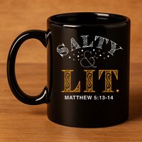 Salty And Lit Christian Bible Verse Religious 11oz C Handle Ceramic Mug