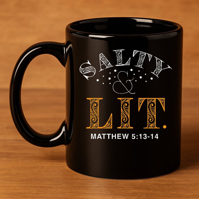 Salty And Lit Christian Bible Verse Religious 11oz C Handle Ceramic Mug