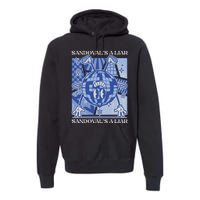 Sandovals A Liar Vanderpump Rules Gift Premium Hoodie