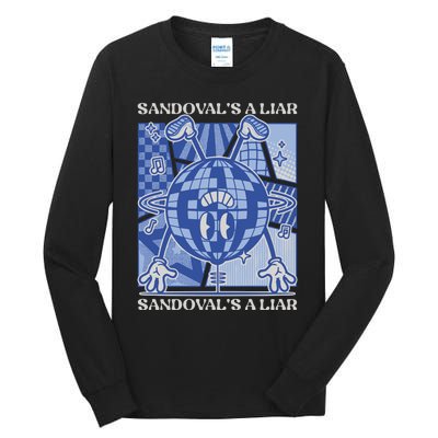 Sandovals A Liar Vanderpump Rules Gift Tall Long Sleeve T-Shirt