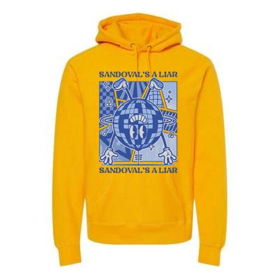 Sandovals A Liar Premium Hoodie