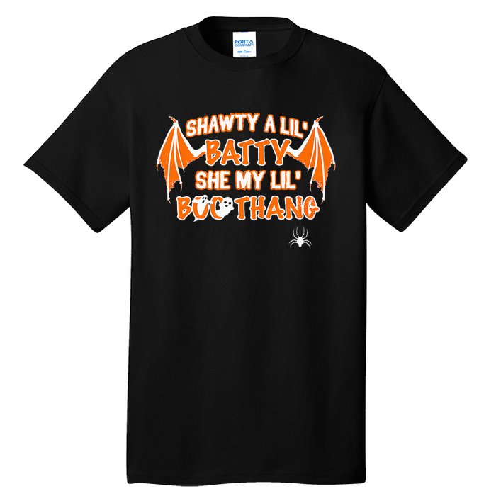 Shawty A Lil Batty She My Lil Boo Thang Funny Halloween Gift Tall T-Shirt