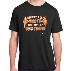 Shawty A Lil Batty She My Lil Boo Thang Funny Halloween Gift Adult ChromaSoft Performance T-Shirt