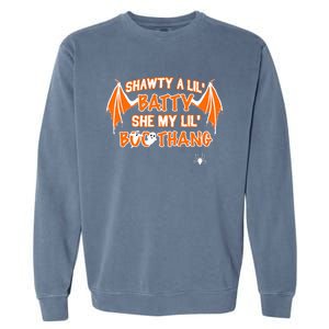 Shawty A Lil Batty She My Lil Boo Thang Funny Halloween Gift Garment-Dyed Sweatshirt