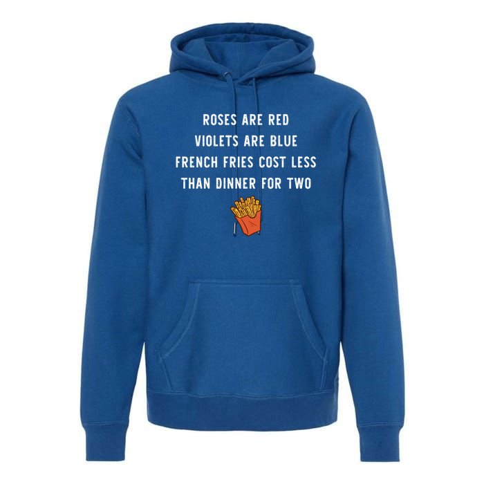 Single Awareness Love French Fries Anti Valentines Day Cool Gift Premium Hoodie