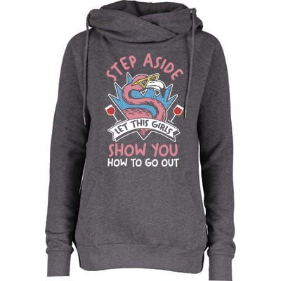 Step Aside Let This Show You How To Go Out Pub Hop Meaningful Gift Womens Funnel Neck Pullover Hood