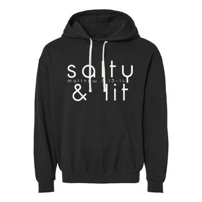 Salty And Lit Matthew 51314 Funny Christian Garment-Dyed Fleece Hoodie