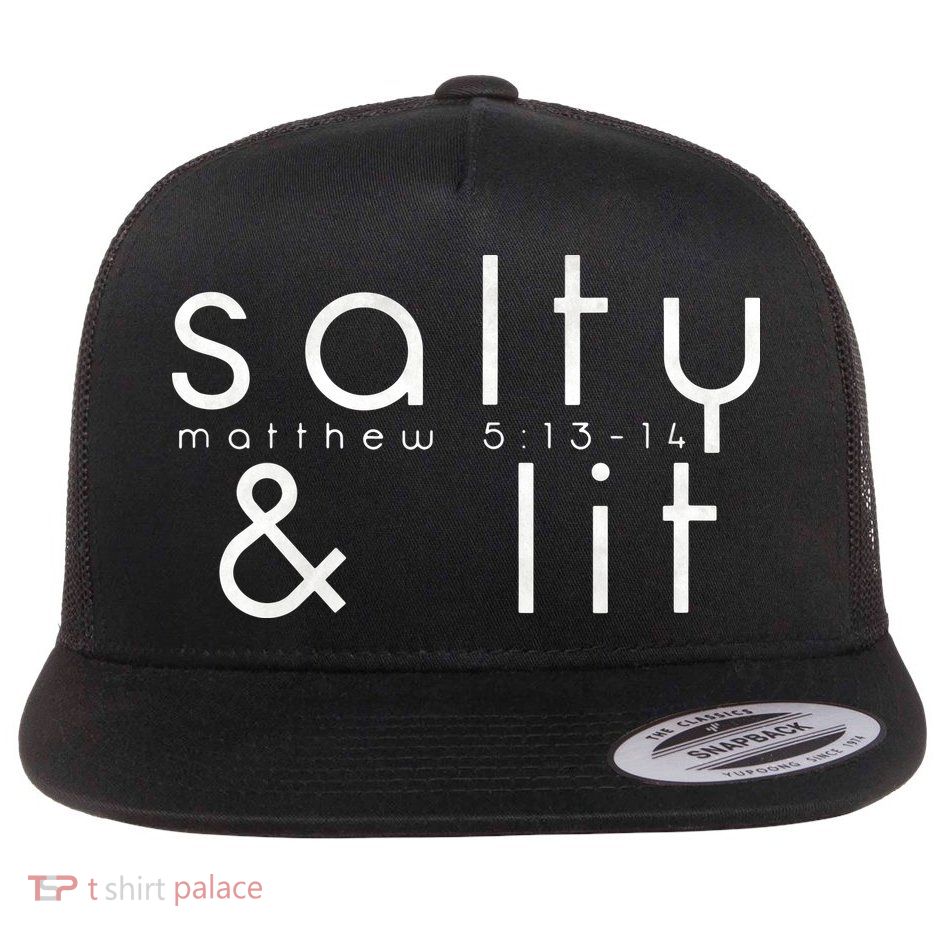 Salty And Lit Matthew 51314 Funny Christian Flatbill Hat