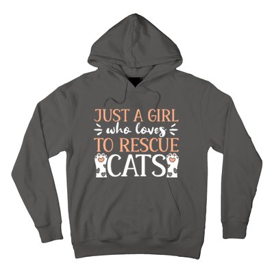 Shelter Animal Love Just A Girl Who Loves To Rescue Cats Hoodie