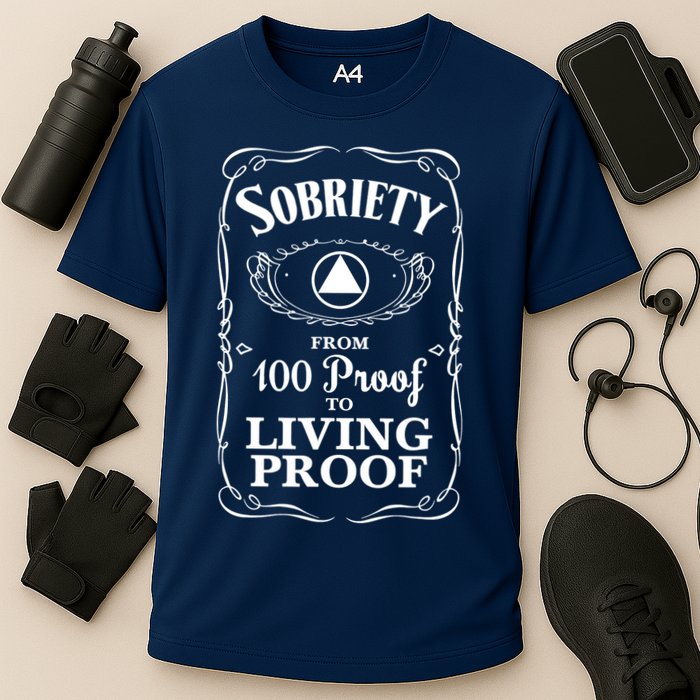 Sobriety Anniversary Living Proof NA AA Recovery Cooling Performance Crew T-Shirt