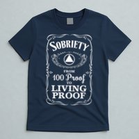 Sobriety Anniversary Living Proof NA AA Recovery T-Shirt