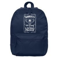 Sobriety Anniversary Living Proof NA AA Recovery 16 in Basic Backpack