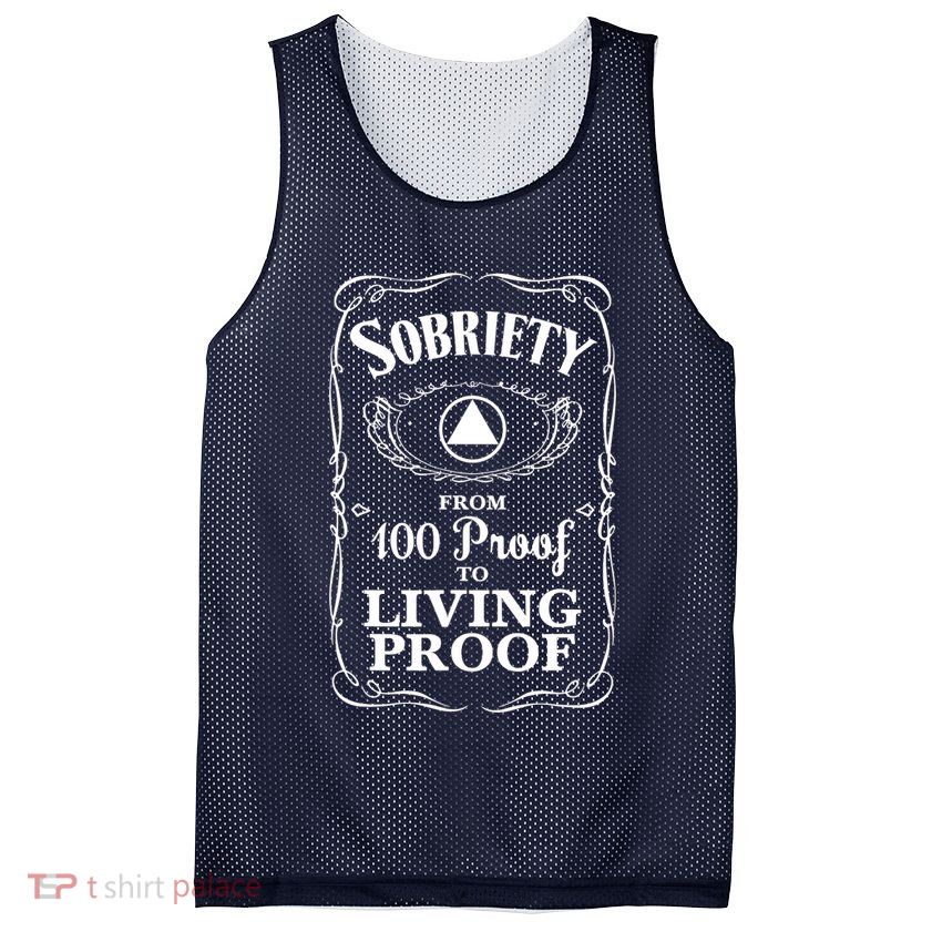 Sobriety Anniversary Living Proof NA AA Recovery Mesh Reversible Basketball Jersey Tank
