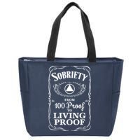 Sobriety Anniversary Living Proof NA AA Recovery Zip Tote Bag