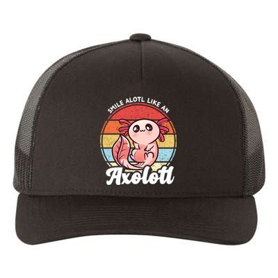 Smile A Lot Like An Axolotl Yupoong Adult 5-Panel Trucker Hat