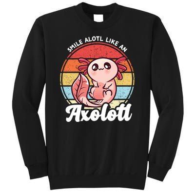 Smile A Lot Like An Axolotl Sweatshirt