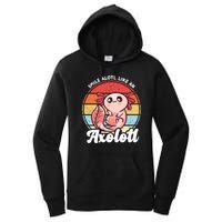 Smile A Lot Like An Axolotl Women's Pullover Hoodie
