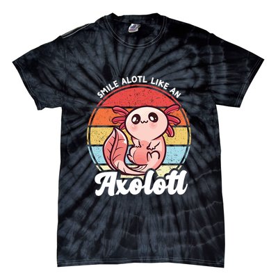 Smile A Lot Like An Axolotl Tie-Dye T-Shirt