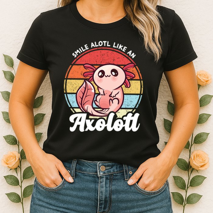 Smile A Lot Like An Axolotl Womens T-Shirt