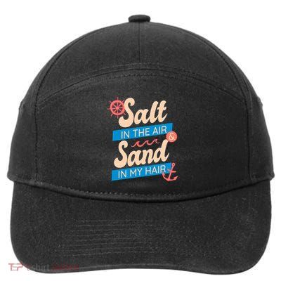 Salt In The Air And Sand In My Hair 7-Panel Snapback Hat