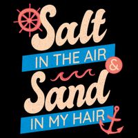 Salt In The Air And Sand In My Hair Flatbill Hat