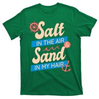 Salt In The Air And Sand In My Hair T-Shirt