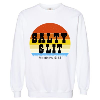 SALTY AND LIT  Garment-Dyed Sweatshirt