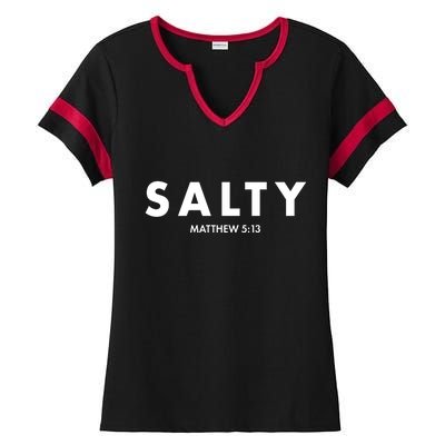 Salty Matttew 5:13 Ladies Halftime Notch Neck Tee