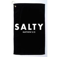 Salty Matttew 5:13 Golf Towel