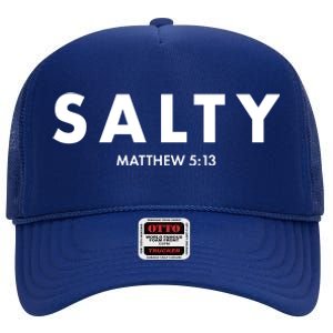 Salty Matttew 5:13 High Crown Mesh Back Trucker Hat