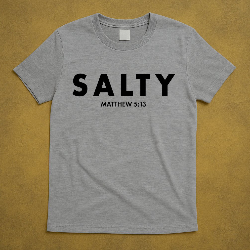 Salty Matttew 5:13 T-Shirt