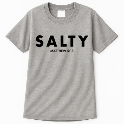 Salty Matttew 5:13 Tall T-Shirt