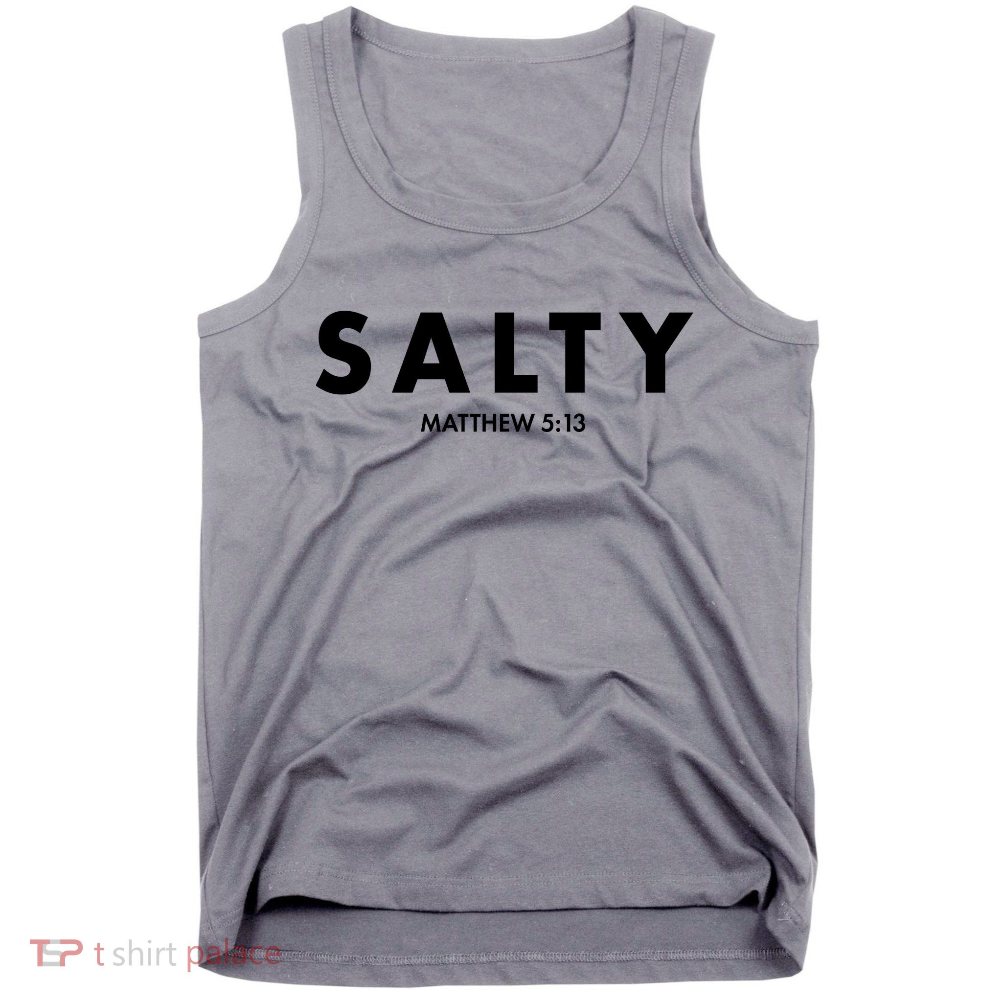 Salty Matttew 5:13 Tank Top